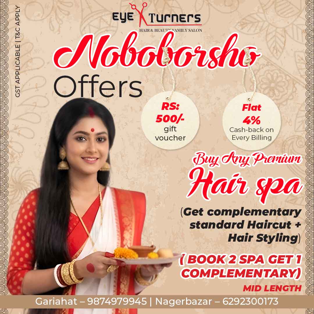 Beauty & Hair Spa Offers Eye Turners Salon Kolkata hair spa beauty services Pohela Boishak offer facial waxing discount deals